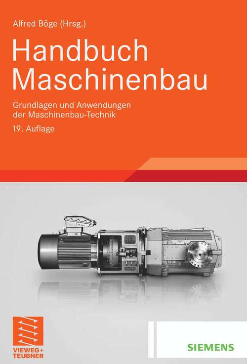 Book cover of Handbuch Maschinenbau: Grundlagen und Anwendungen der Maschinenbau-Technik (19Aufl. 2009)