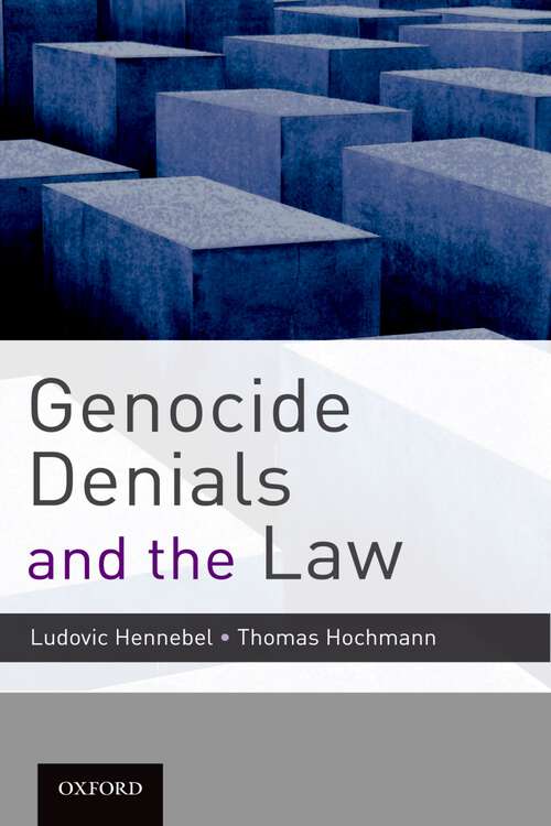 Book cover of Genocide Denials and the Law