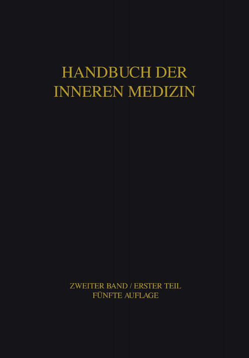 Book cover of Blut und Blutkrankheiten: Teil 1 Allgemeine Hämatologie und Physiopathologie des Erythrocytären Systems (5. Aufl. 1968) (Handbuch der inneren Medizin)