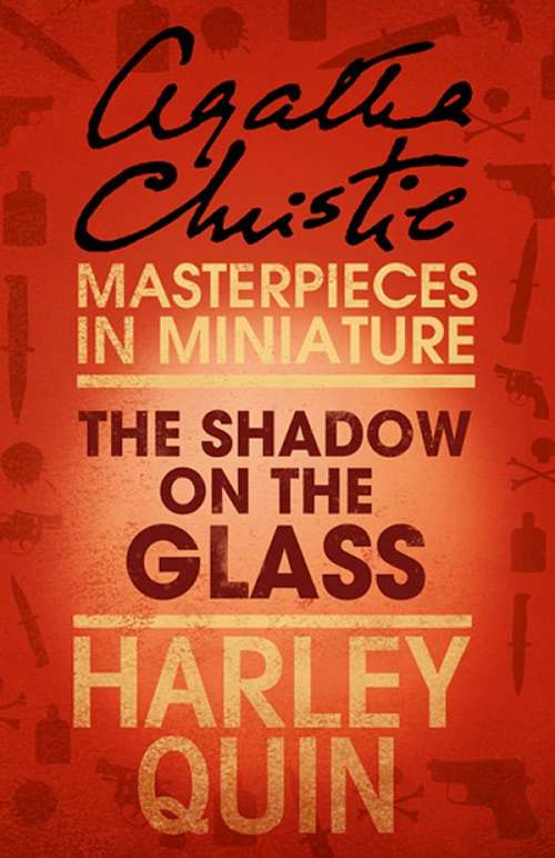 Book cover of The Shadow on the Glass: An Agatha Christie Short Story (ePub edition)