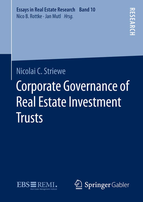 Book cover of Corporate Governance of Real Estate Investment Trusts (1st ed. 2016) (Essays in Real Estate Research)