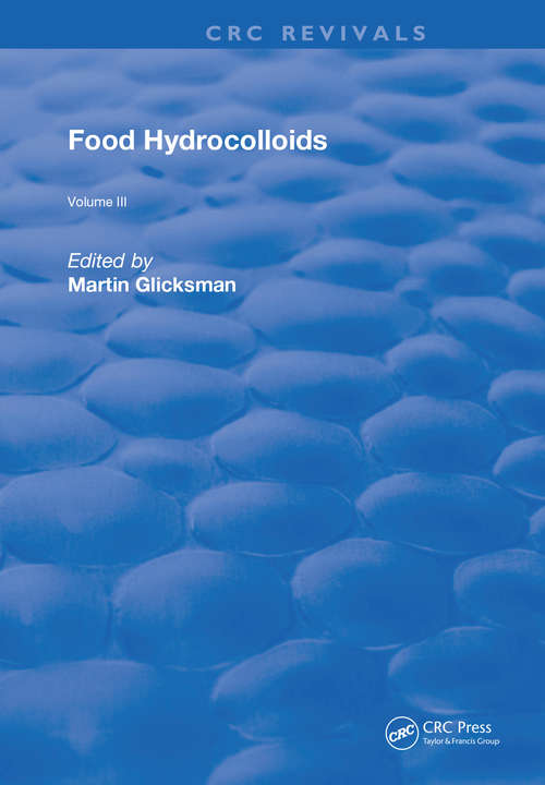 Book cover of Food Hydrocolloids (Routledge Revivals #3)