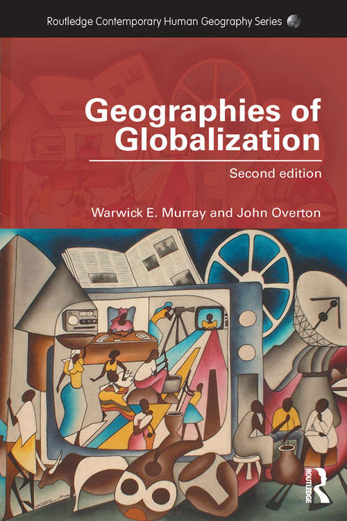 Book cover of Geographies of Globalization (Routledge Contemporary Human Geography Series)