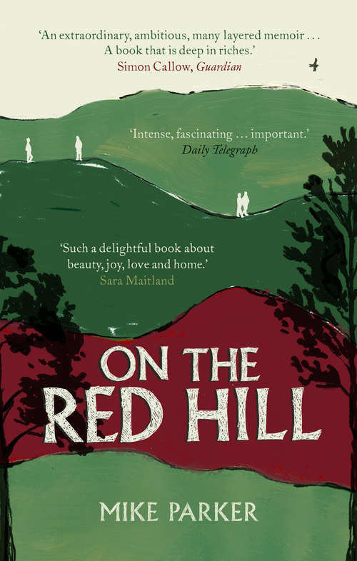 Book cover of On the Red Hill: Where Four Lives Fell Into Place