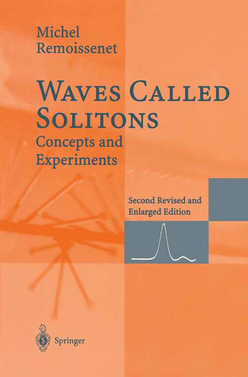 Book cover of Waves Called Solitons: Concepts and Experiments (2nd ed. 1996)