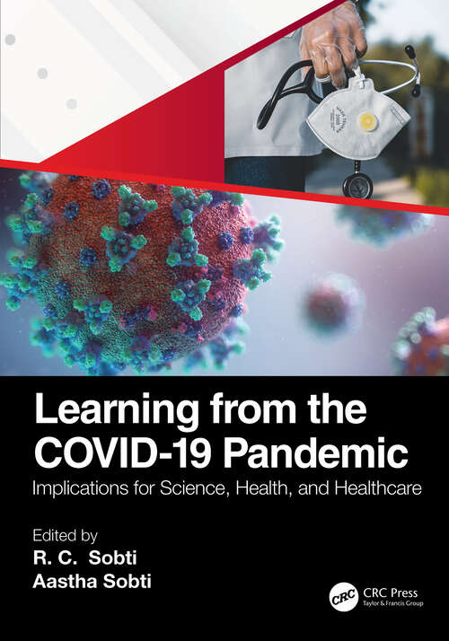 Book cover of Learning from the COVID-19 Pandemic: Implications for Science, Health, and Healthcare