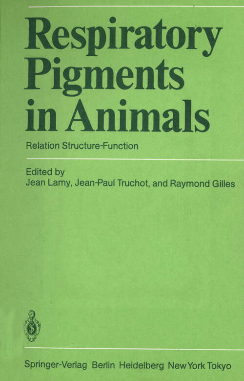 Book cover of Respiratory Pigments in Animals: Relation Structure-Function (1985)