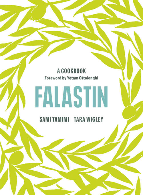 Book cover of Falastin: A Cookbook