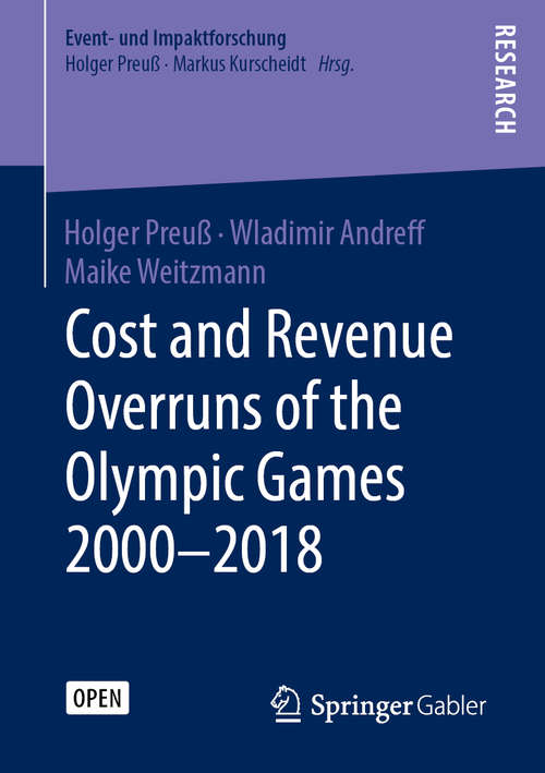 Book cover of Cost and Revenue Overruns of the Olympic Games 2000–2018