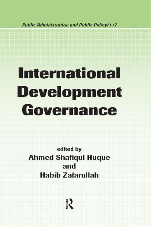 Book cover of International Development Governance (Public Administration and Public Policy)