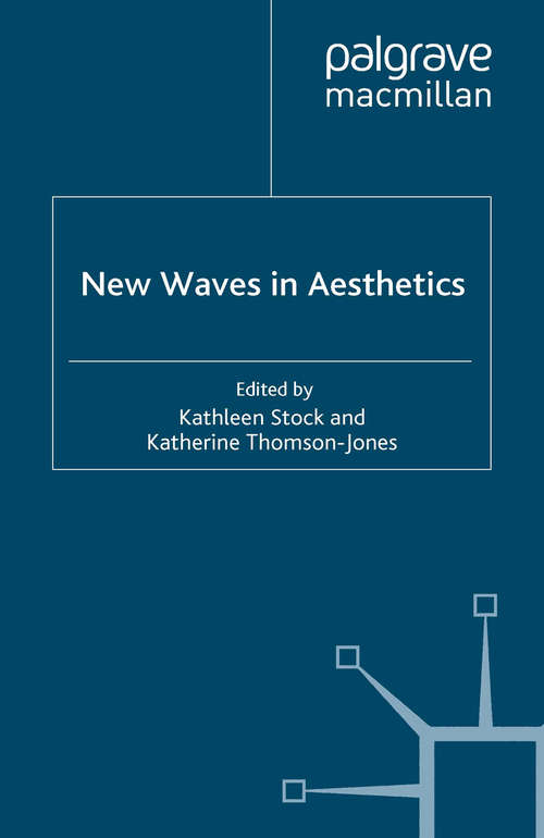 Book cover of New Waves in Aesthetics (2008) (New Waves in Philosophy)