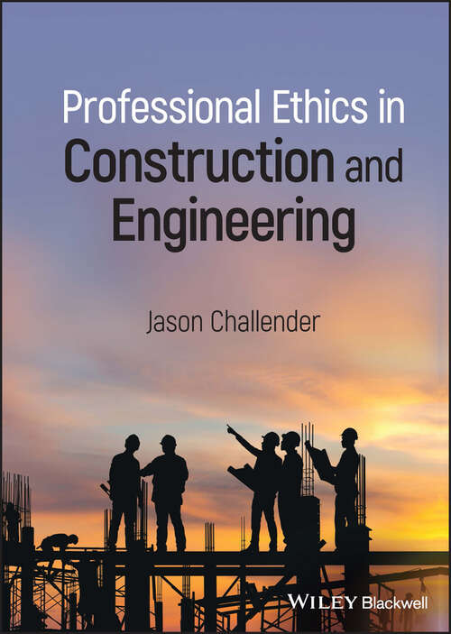 Book cover of Professional Ethics in Construction and Engineering