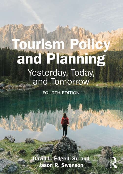 Book cover of Tourism Policy and Planning: Yesterday, Today, and Tomorrow (4)