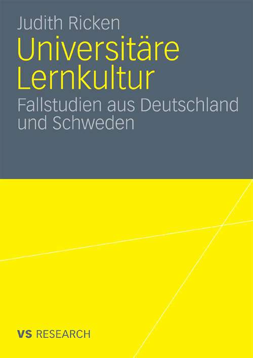 Book cover of Universitäre Lernkultur: Fallstudien aus Deutschland und Schweden (2011)