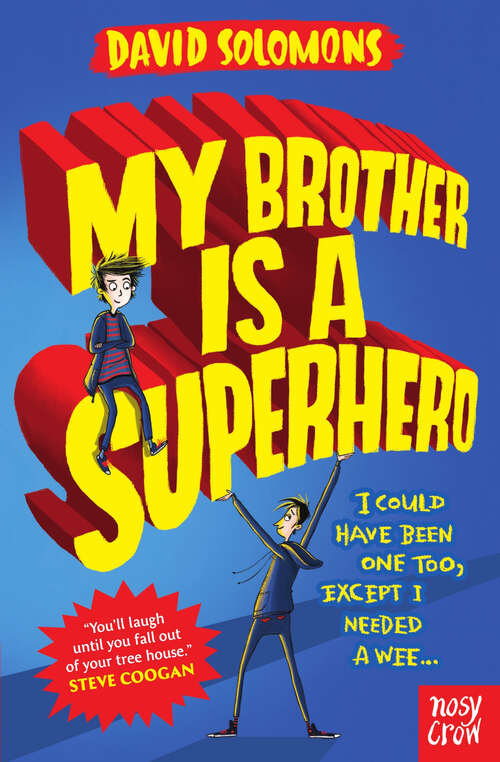 Book cover of My Brother is a Superhero (My Brother is a Superhero #1)