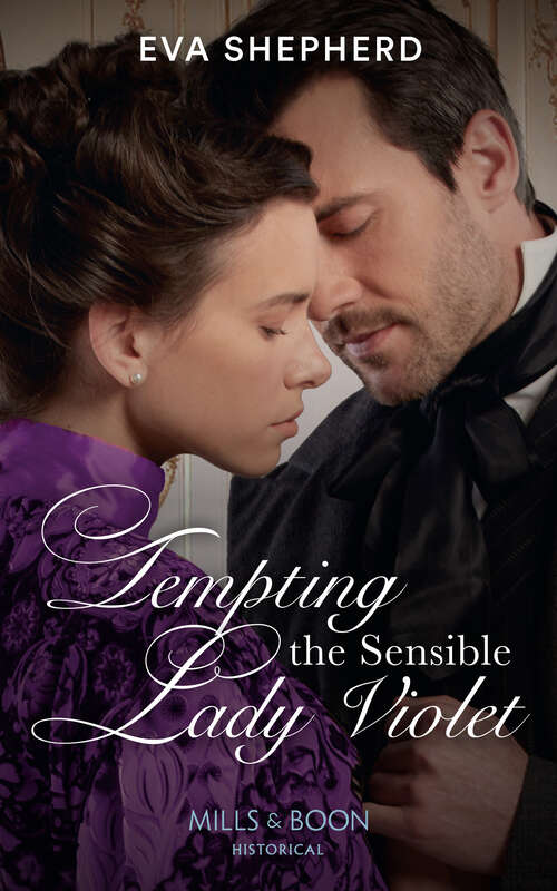 Book cover of Tempting The Sensible Lady Violet (ePub edition) (Those Roguish Rosemonts #2)