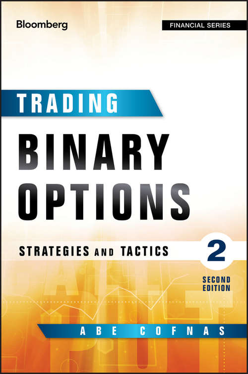 Book cover of Trading Binary Options: Strategies and Tactics (2) (Bloomberg Financial)