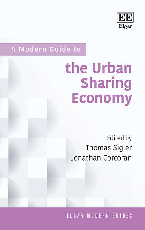 Book cover of A Modern Guide to the Urban Sharing Economy (Elgar Modern Guides)