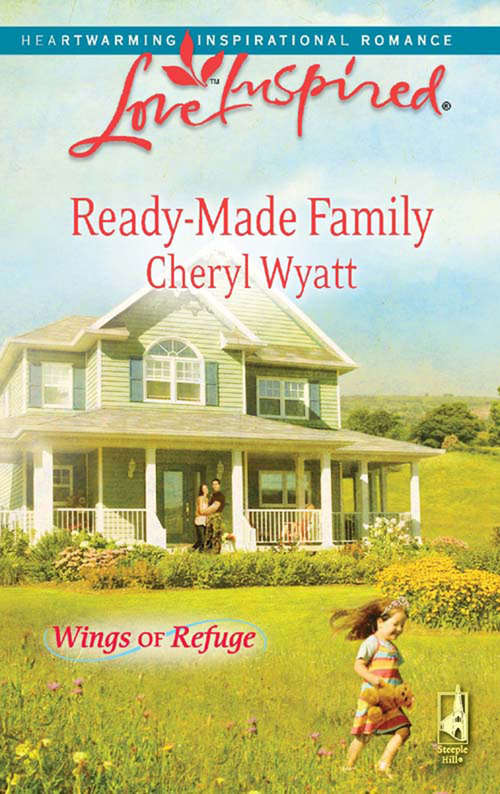 Book cover of Ready-Made Family (ePub First edition) (Wings of Refuge #3)