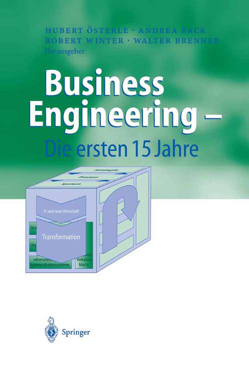 Book cover of Business Engineering — Die ersten 15 Jahre (2004) (Business Engineering)