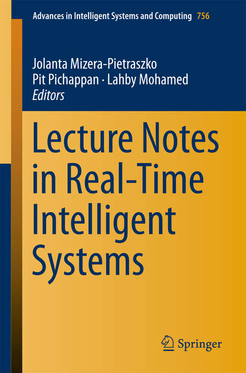 Book cover of Lecture Notes in Real-Time Intelligent Systems (Advances in Intelligent Systems and Computing #756)