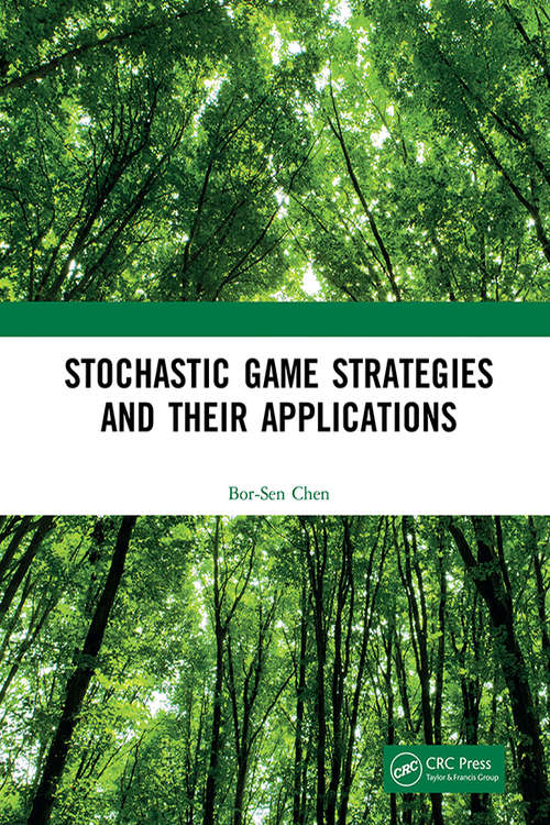 Book cover of Stochastic Game Strategies and their Applications