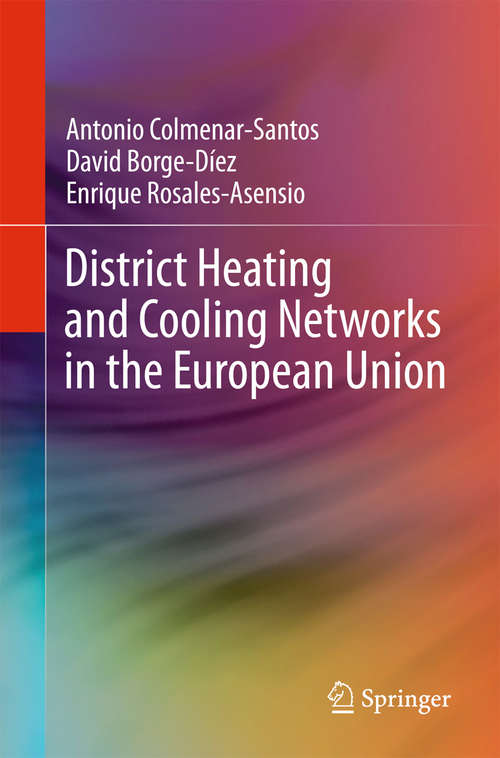 Book cover of District Heating and Cooling Networks in the European Union (SpringerBriefs in Energy)