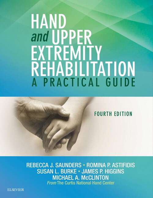 Book cover of Hand and Upper Extremity Rehabilitation: A Practical Guide (4)