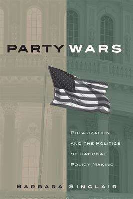 Book cover of Party Wars: Polarization and the Politics of National Policy Making (PDF) (The Julian J. Rothbaum Distinguished Lecture Series: Volume 10)