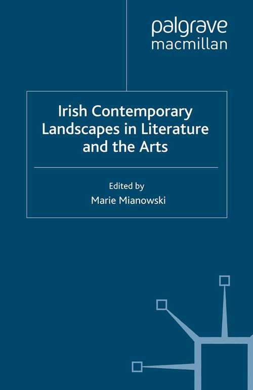 Book cover of Irish Contemporary Landscapes in Literature and the Arts (2012)