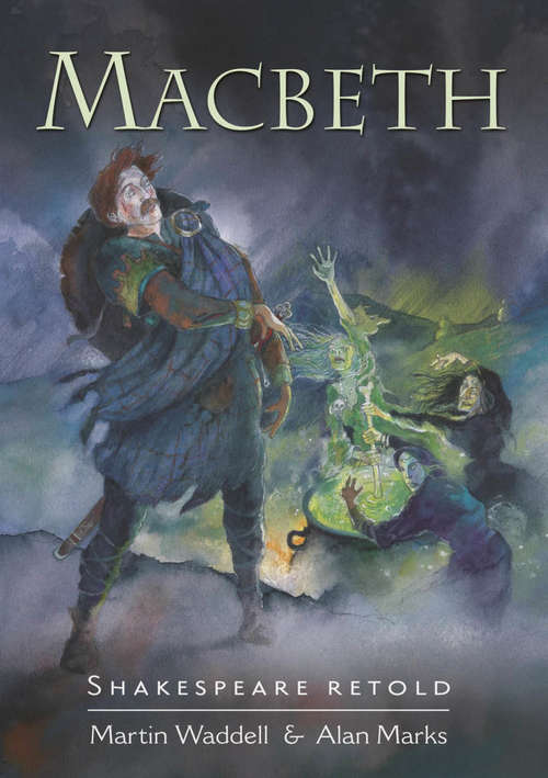 Book cover of Macbeth: Macbeth (lib Ebook) (Shakespeare Retold)