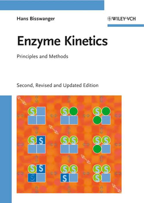 Book cover of Enzyme Kinetics: Principles and Methods (2)