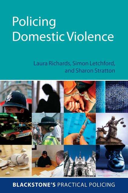 Book cover of Policing Domestic Violence (Blackstone's Practical Policing Ser.)