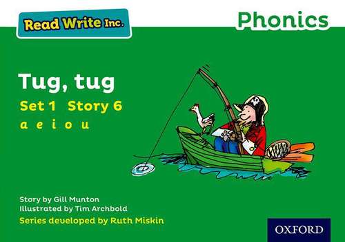 Book cover of Read Write Inc. Phonics: Green Set 1 Storybook 6 Tug, Tug