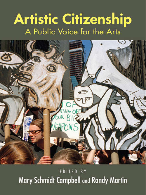 Book cover of Artistic Citizenship: A Public Voice for the Arts