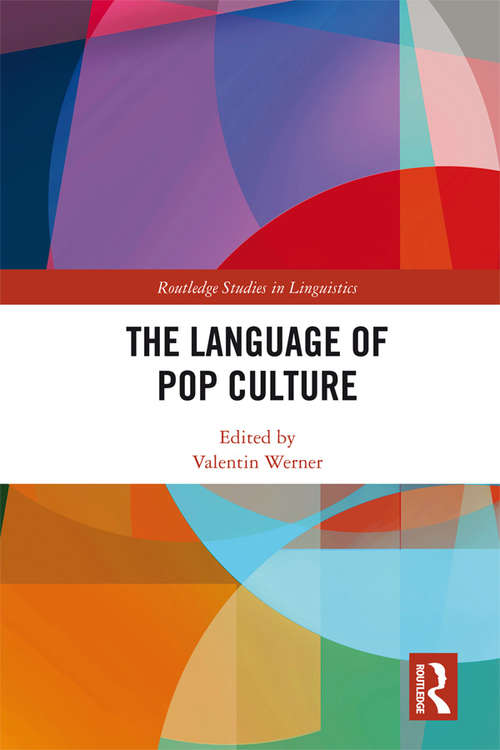 Book cover of The Language of Pop Culture (Routledge Studies in Linguistics)