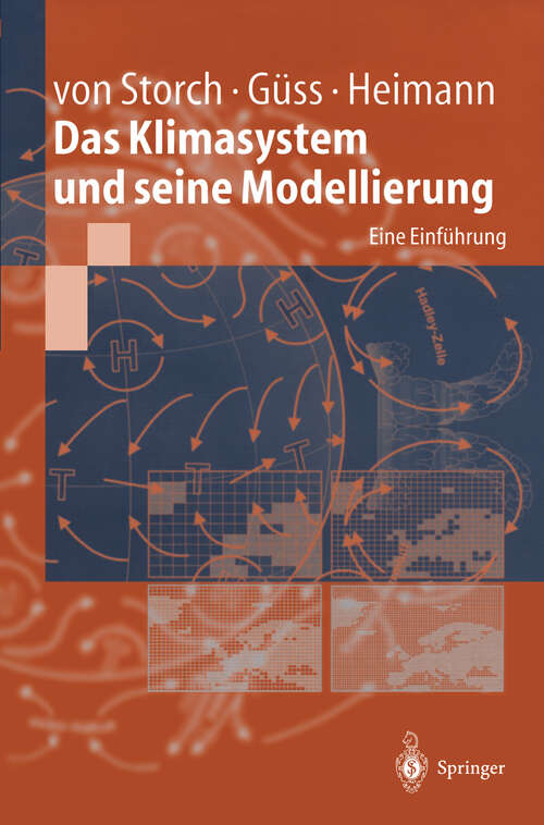 Book cover of Das Klimasystem und seine Modellierung: Eine Einführung (1999)