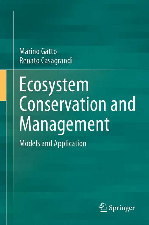 Book cover of Ecosystem Conservation and Management: Models and Application (1st ed. 2022)