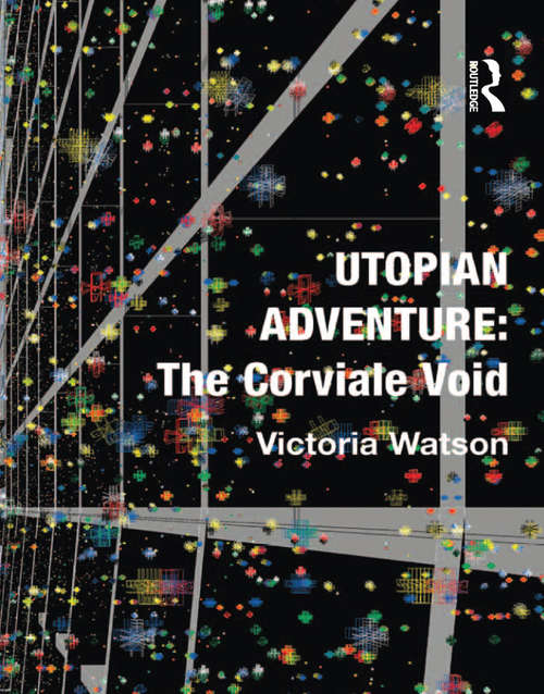 Book cover of Utopian Adventure: The Corviale Void