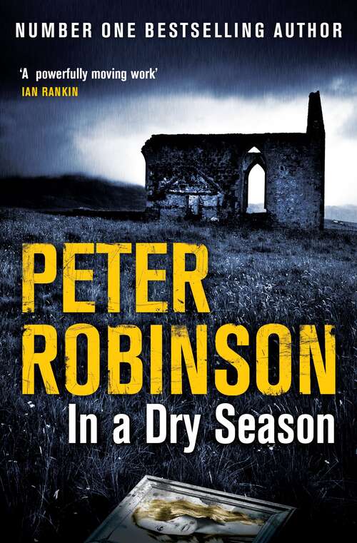 Book cover of In A Dry Season: An Inspector Banks Novel (The Inspector Banks series #10)