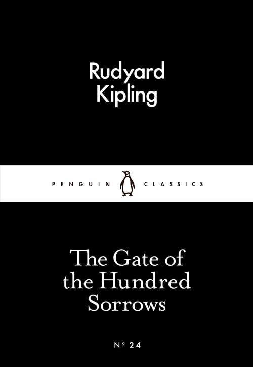 Book cover of The Gate of the Hundred Sorrows (Penguin Little Black Classics)