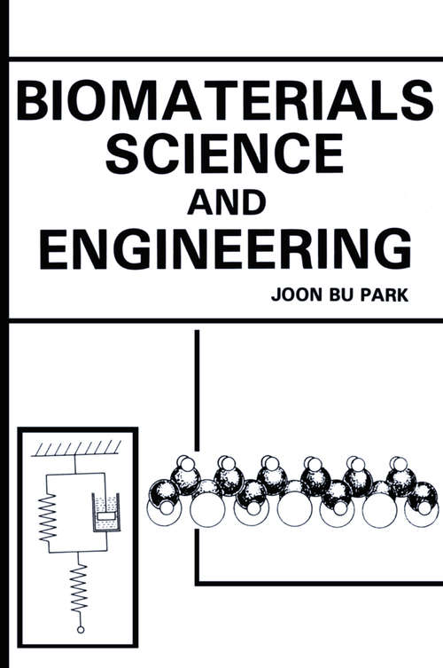 Book cover of Biomaterials Science and Engineering (1984)