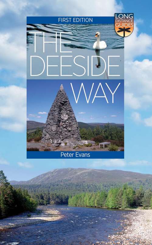 Book cover of The Deeside Way: Long Distance Guide