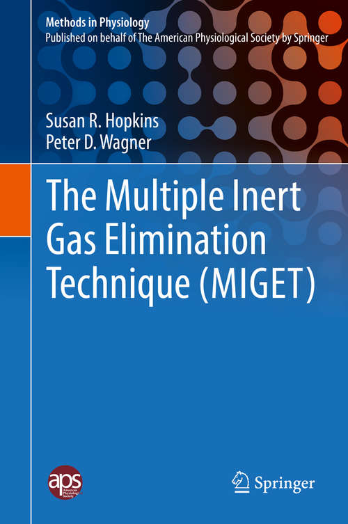 Book cover of The Multiple Inert Gas Elimination Technique (Methods in Physiology)