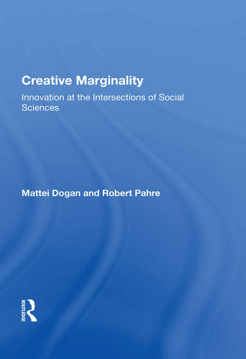 Book cover of Creative Marginality: Innovation At The Intersections Of Social Sciences