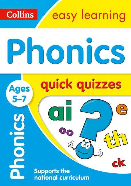 Book cover of Phonics Quick Quizzes Ages 5-7 (Collins Easy Learning KS1 Ser.)