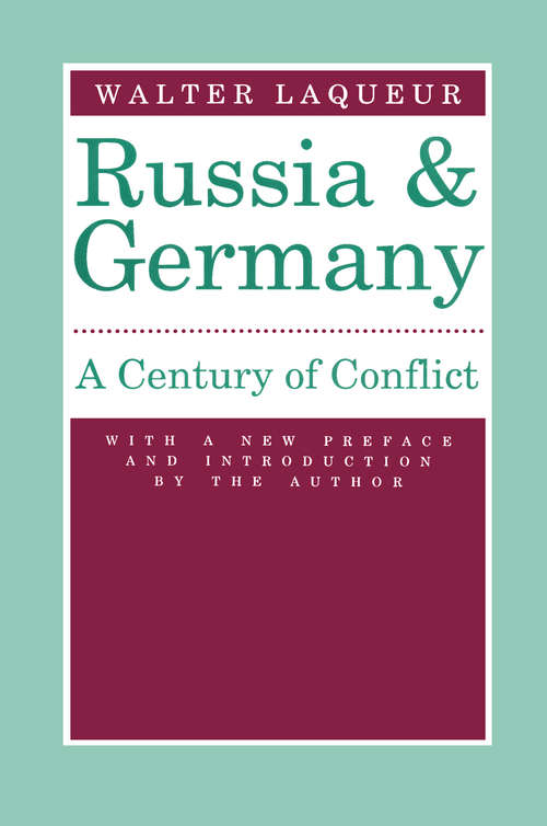 Book cover of Russia and Germany: Century of Conflict