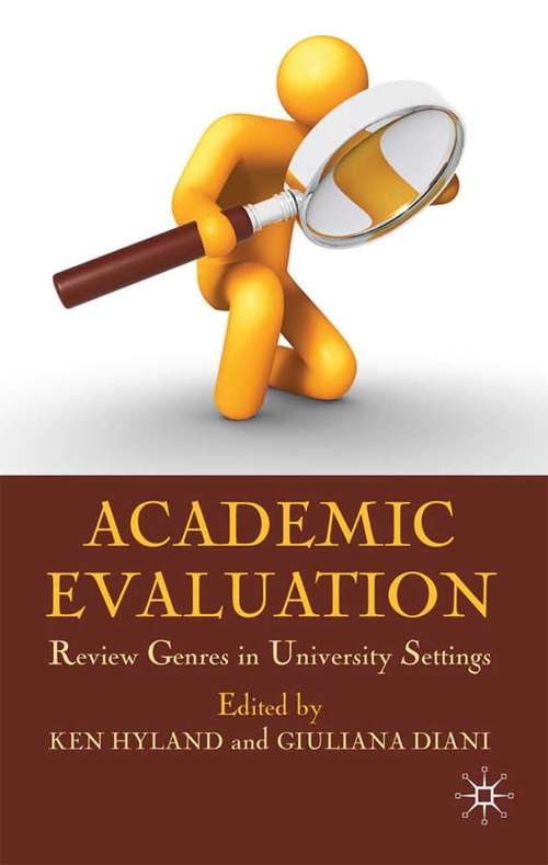 Book cover of Academic Evaluation: Review Genres in University Settings (2009)