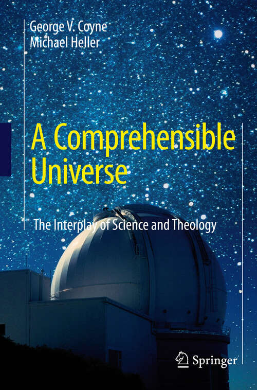 Book cover of A Comprehensible Universe: The Interplay of Science and Theology (2008)