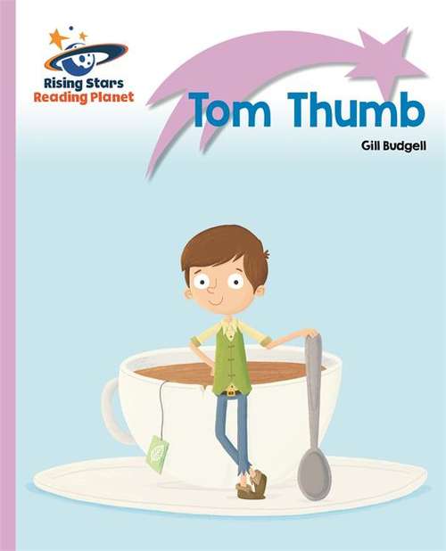 Book cover of Reading Planet - Tom Thumb - Lilac Plus: Lift-off First Words (PDF)